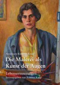 Die Malerei als Kunst der Augen : Lebenserinnerungen （2025. 400 S. 235 mm）
