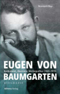 Eugen von Baumgarten : Karikaturist, Illustrator, Werbegrafiker (1865-1919)