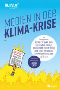Medien in der Klima-Krise （2022. 272 S. 210 mm）