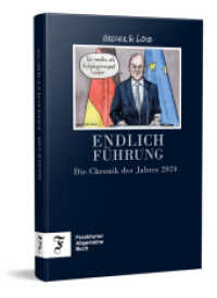 Endlich Führung : Die Chronik des Jahres 2024 （2024. 182 S. 21 cm）