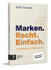 Marken. Recht. Einfach. : Grundlagen der Markenpraxis （2025. 288 S. 21.7 cm）