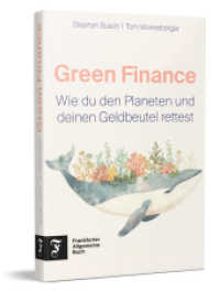 Green Finance : Wie du den Planeten und deinen Geldbeutel rettest （2025. 192 S. 21.7 cm）