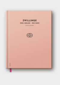 Zwillinge. Zwei Seelen - Ein Herz : Biographische Dokumentation über Zwillingspaare (PUNKTUM Bücher) （2. Aufl. 2023. 108 S. 22 cm）