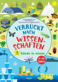 Verrückt nach Wissenschaften : 3 Bände in einem: Insekten | Geologie | Wasser （2024. 216 S. 29.7 cm）