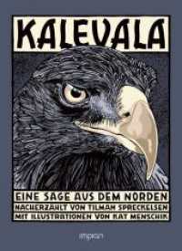 Kalevala : Eine Sage aus dem Norden （2025. 208 S. 22 cm）