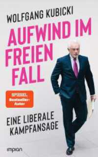 Aufwind im freien Fall : Eine liberale Kampfansage （2026. 160 S. 21.5 cm）