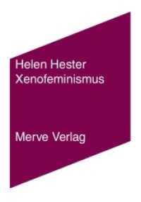Xenofeminismus (IMD 460) （2019. 149 S. 17 cm）