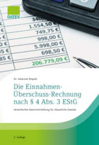 Die Einnahmen-&Uuml;berschuss-Rechnung nach   4 Abs. 3 EStG, 3. Auflage : Vereinfachte Gewinnermittlung f&uuml;r steuerliche Zwecke （3. Aufl. 2025. 192 S. 19 cm）