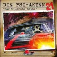 Die PSI-Akten - Der blutrote Blitz, 1 Audio-CD : 51 Min. (Die PSI-Akten 21) （2024）