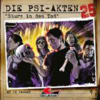 Die PSI-Akten - Sturz in den Tod, 1 Audio-CD : 47 Min. (Die PSI-Akten 25) （2025）