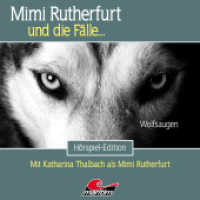 Mimi Rutherfurt - Wolfsaugen, 1 Audio-CD : 58 Min. (Mimi Rutherfurt und die Fälle 68) （2025）