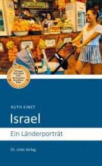 Israel : Ein Länderporträt (Länderporträts)