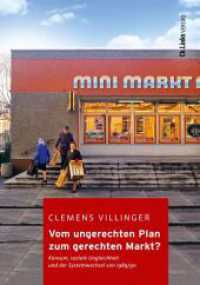 Vom ungerechten Plan zum gerechten Markt? : Konsum, soziale Ungleichheit und der Systemwechsel von 1989/90 (Kommunismus und Gesellschaft 11) （1. Auflage. 2022. 576 S. 13 Abb. 210.00 mm）