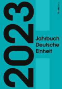 Jahrbuch Deutsche Einheit 2023 (Jahrbuch Deutsche Einheit 4) （1. Auflage. 2023. 336 S. 20 Abb. 235.00 mm）
