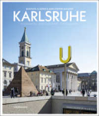 Karlsruhe Bildband : Fotografien · Photographies · Photography (Lindemanns Bibliothek 401) （2022. 208 S. 28 cm）