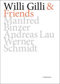 Willi Gilli & Friends: Manfred Binzer, Andreas Lau, Werner Schmidt （2023. 56 S. 24 cm）