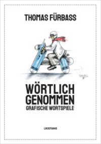 Wörtlich genommen : Grafische Wortspiele (Lindemanns Bibliothek 384) （2023. 140 S. Zeichnungen. 24 cm）