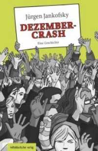 Dezember-Crash : Eine Geschichte (Anna) （2018. 80 S. 20 cm）