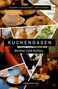 Kuchenoasen - Berliner Café-KulTour : Reiseführer