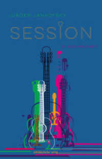 Session : 111 Gigs weltweit （2021. 252 S. 21 cm）