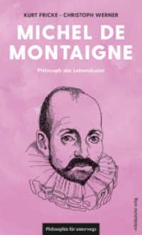 Michel de Montaigne : Philosoph der Lebenskunst (Philosophie für unterwegs 24) （2024. 48 S. 18.6 cm）