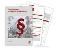 Formularmappe: Vertr&auml;ge f&uuml;r die Bauleitung （2019. 120 S. 29 cm）