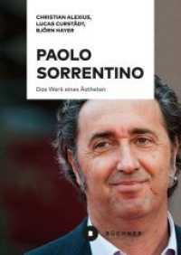 Paolo Sorrentino : Das Werk eines Ästheten （2020. 174 S. 20.5 cm）