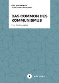 Das Common des Kommunismus : Eine Kartographie （2021. 176 S. 18 cm）