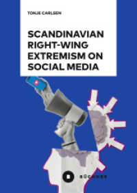 Scandinavian Right-Wing Extremism on Social Media （2025. 20.5 cm）