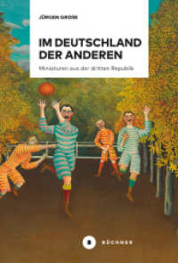 Im Deutschland der anderen : Miniaturen aus der dritten Republik （2026. 15.4 x 22.6 cm）