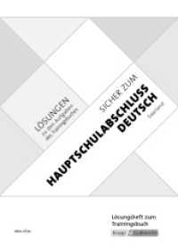 Sicher zum Hauptschulabschluss Deutsch Saarland : Lösungsheft （Neuauflage. 2020. 60 S. 29.7 cm）