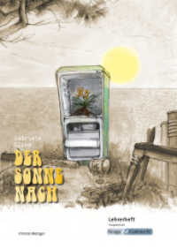 Der Sonne nach - Gabriele Clima - Lehrerheft - Hauptschule : Lösungen, Interpretation, Unterrichtsmaterialien, Heft (Literatur im Unterricht) （2023. 56 S. mit anschaulichen Illustrationen. 29.7 cm）