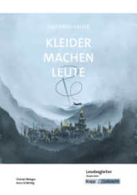 Kleider machen Leute - Gottfried Keller - Lesebegleiter - Hauptschule : Arbeitsheft, Lernmittel, Interpretationsmaterialien, Heft (Literatur im Unterricht) （2023. 27 S. mit anschaulichen Illustrationen. 29.7 cm）