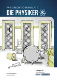Die Physiker - Friedrich Dürrenmatt - Lehrerheft - Hauptschule : Unterricht, Lösungen, Didaktik, Methodik, Heft. Lehrerausgabe (Literatur im Unterricht) （2023. 48 S. 29.7 cm）