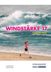 Pr&uuml;fungsvorbereitung : Windst&auml;rke 17 - Caroline Wahl - Sch&uuml;lerarbeitsheft : Interpretationshilfe, Pflichtlekt&uuml;re, Lernmittel, Pr&uuml;fungsvorbereitung, Realschule, Heft (Sekundarstufe I)