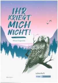 Ihr kriegt mich nicht! - Mikael Engström - Lehrerheft : Lösungen, Inhaltssicherung, Unterricht, Heft. Lehrerausgabe (Literatur im Unterricht) （2022. 56 S. Mit liebevoll gestalteten Illustrationen. 29.7 cm）