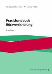 Praxishandbuch Rückversicherung （2. Aufl. 2021. 580 S. 240 mm）