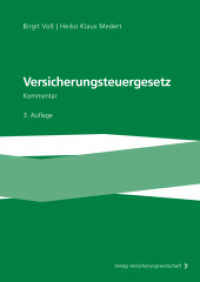 Versicherungsteuergesetz （3. Aufl. 2022. 550 S. 240 mm）