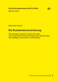 Die Exzedentenversicherung : Rechtsfragen gelayerter Versicherungen unter besonderer Berücksichtigung der Beziehungen der beteiligten Versicherer untereinander. Dissertationsschrift (Berliner Reihe 61) （2022. 322 S. 210 mm）