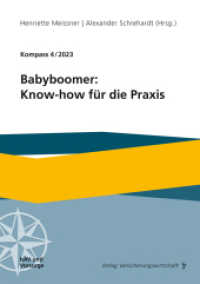 Babyboomer: Know-how für die Praxis : Kompass 4/2023 （2023. 120 S. 210 mm）