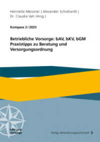 Kompass 2/2025 : Betriebliche Vorsorge: bAV, bKV, bGM; Praxistipps zu Beratung und Versorgungsordnung （2025. 120 S. 210 mm）