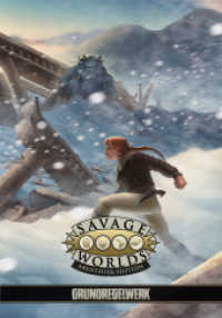 Savage Worlds - Abenteueredition (Savage Worlds, Regelwerk) （NED. 2023. 208 S. 24 cm）
