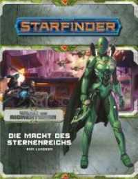 Starfinder Wider den Aionenthron : Die Macht des Sternenreichs (Starfinder, Hintergrund) （NED. 2019. 196 S. 27.6 cm）