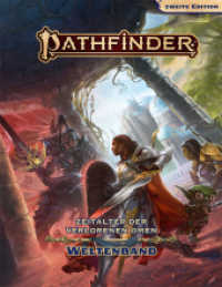 Pathfinder Chronicles, Zweite Edition, Zeitalter der Verlorenen Omen (Weltenband) (Pathfinder Chronicles, Hintergrund) （NED. 2023. 136 S. 27.6 cm）