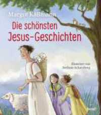 Die schönsten Jesus-Geschichten (Biblische Geschichten für Kinder neu erzählt 7) （1. Auflage. 2022. 32 S. 256.00 mm）