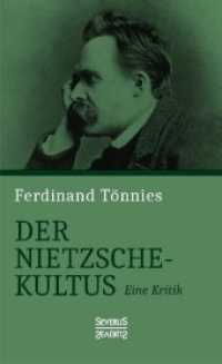 Der Nietzsche-Kultus : Eine Kritik （Neusatz der Ausgabe von 1897. 2019. 120 S. 19 cm）