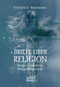 Briefe über Religion : Glaube im Kontext von Welt und Wissenschaft （Neusatz der Ausgabe von 1917. 2019. 124 S. 21 cm）