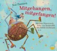 Mitgehangen, mitgefangen!, 2 Audio-CD : 120 Min.. CD Standard Audio Format.Lesung. (Die Abenteuer von Bisy und Karl-Heinz 3) （2018. 12.5 x 13.9 cm）
