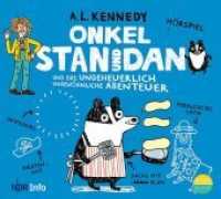 Onkel Stan und Dan und das ungeheuerlich ungewöhnliche Abenteuer, 1 Audio-CD : Hörspiel. 80 Min. (Onkel Stan und Dan 2) （2020. 12.5 x 13.9 cm）