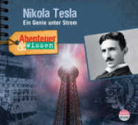 Abenteuer & Wissen: Nikola Tesla, Audio-CD : Ein Genie unter Strom. 80 Min.. Lesung (Abenteuer & Wissen) （2022. I S. 12.5 x 13.9 cm）